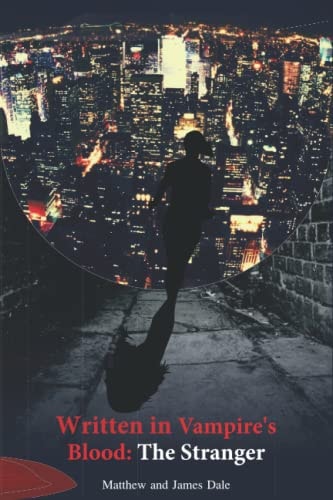 The Stranger, In A Vampire's Own Blood