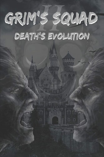 Grim's Squad II Death's Evolution