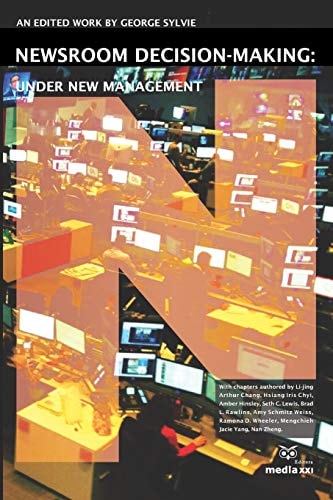 Newsroom Decision-Making Under New Management