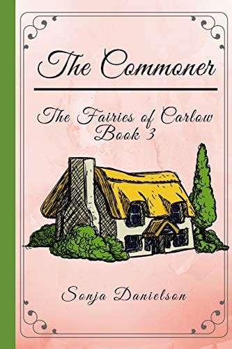 The Fairies of Carlow The Commoner