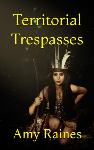 Territorial Trespasses
