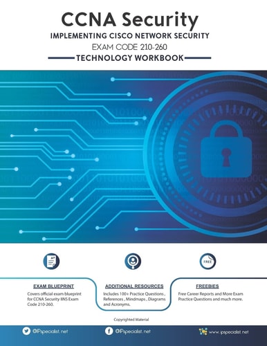 CCNA Security (IINS 210-260) Workbook With Practice Exam Questions Second Edition