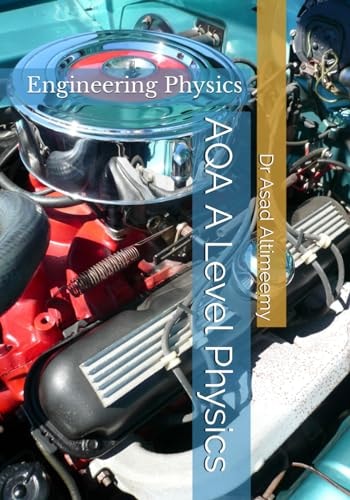 AQA A Level Physics Engineering Physics
