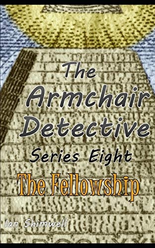 The Armchair Detective Series Eight The Fellowship