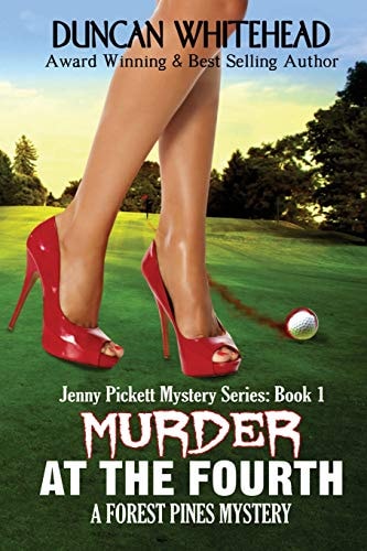 Murder At The Fourth A Forest Pines Mystery
