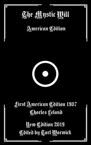 The Mystic Will American Edition