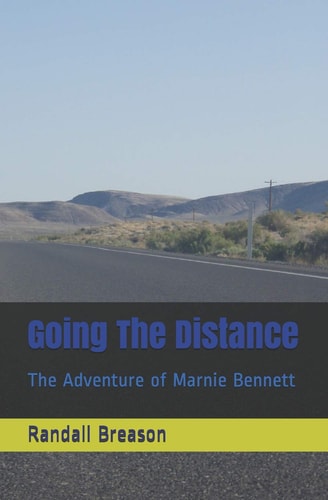 Going the Distance The Adventure of Marnie Bennett