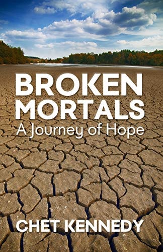 Broken Mortals A Journey of Hope