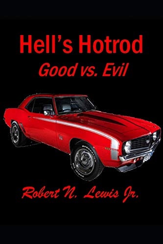 Hell's Hotrod Good Vs. Evil