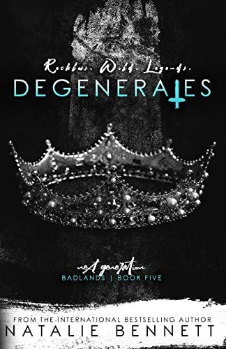 Degenerates Badlands Next Generation