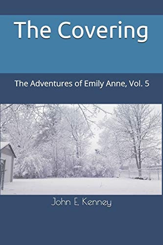 The Covering The Adventures of Emily Anne, Vol. 5