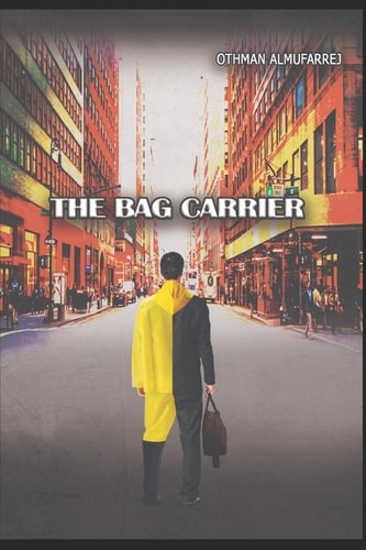 The Bag Carrier Action Suspense Novel