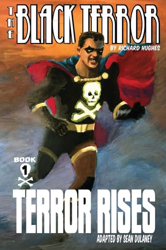 The Black Terror Terror Rises