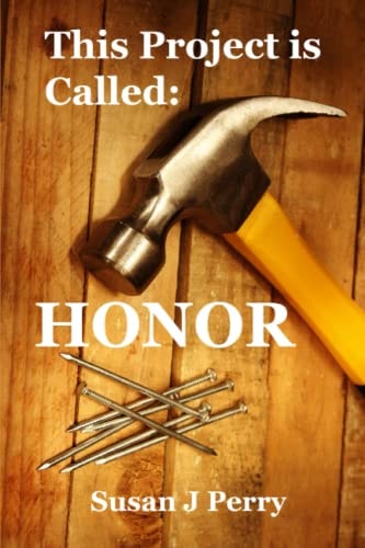 This Project is Called Honor
