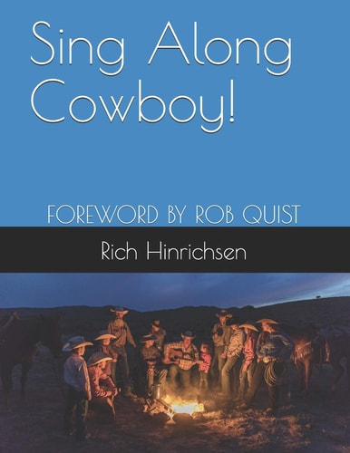 Sing Along Cowboy! Songs of the Wild Frontier