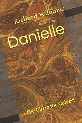Danielle The Girl in the Culvert