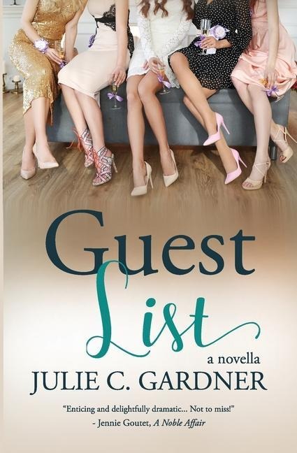 Guest List: A Novella