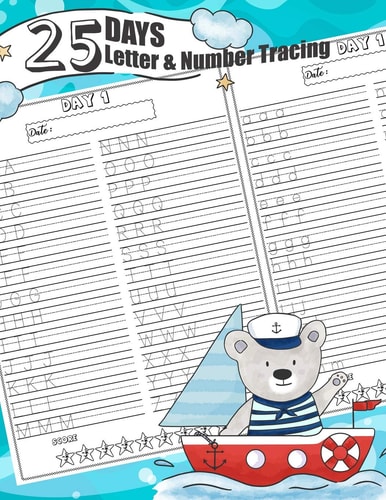 25 Days Letter & Number Tracing Daily Alphabet Tracing Workbook 4 Pages Tracing Practice Per Day Include Uppercase Tracing, Lowercase Tracing, Numbers Tracing 0-9, Words Tracing
