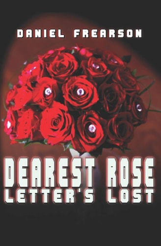Dearest Rose Letters Lost