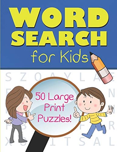 Word Search for Kids 50 Large Print Puzzles (8.5x11)
