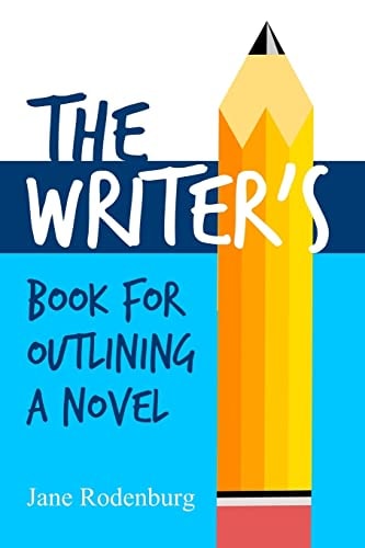 The Writer's Book For Outlining a Novel Helping You to Write Your Novel(s), One Outline at a Time.