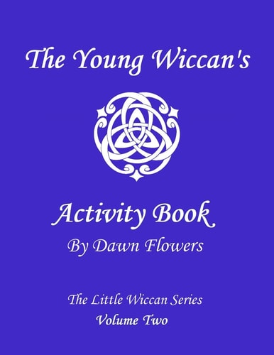 The Young Wiccan's Activity Book