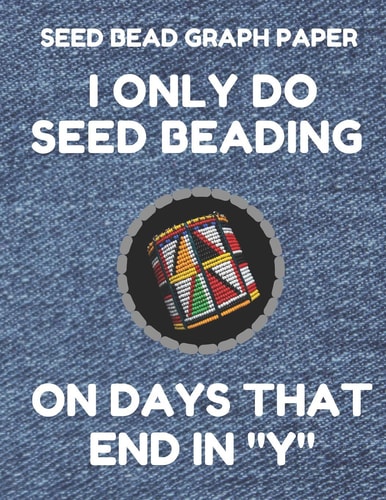 Seed Bead Graph Paper Book for Designing Seed Beading Patterns, 8.5 by 11 Inches, Large Size, Funny Days Denim Cover