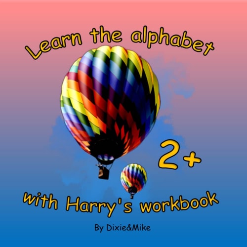Learn the Alphabet with Harry's Workbook