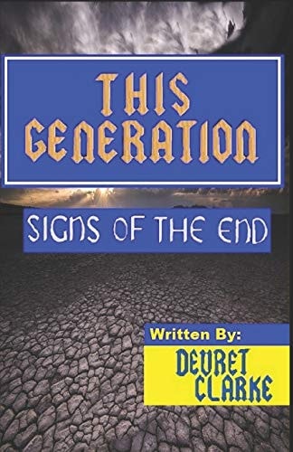 This Generation Signs of the End