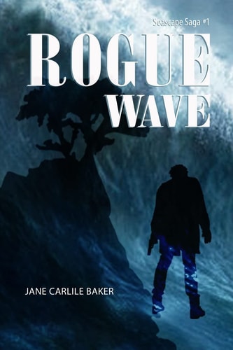 Rogue Wave Book #1 Seascape Saga