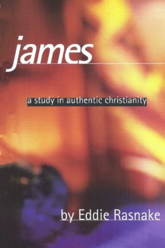 James A Study in Authentic Christianity