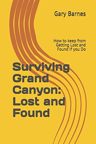 Surviving Grand Canyon Lost and Found