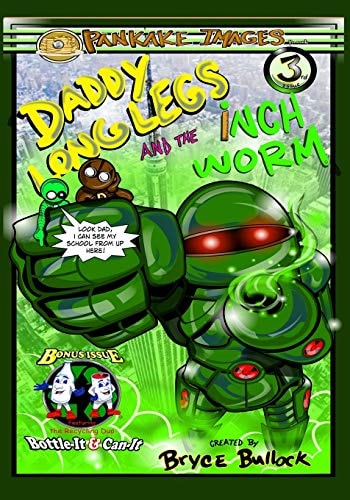 Daddy Long Legs and The Inchworm Issue #3