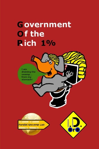 Government of the Rich (Parallel Universe List)