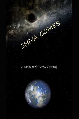 Shiva Comes The Story of the Q'Ma