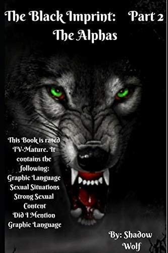 The Black Imprint Part 2 The Alphas
