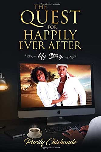 The Quest for Happily Ever After My Story