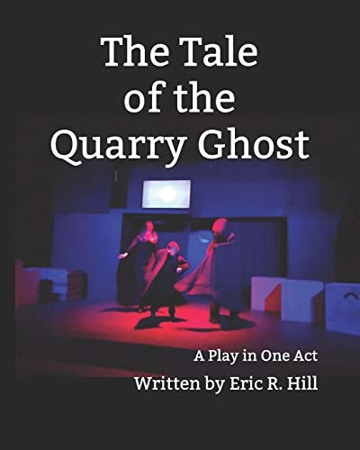 The Tale of the Quarry Ghost
