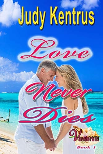 Love Never Dies Formerly Love Lost, Love Found