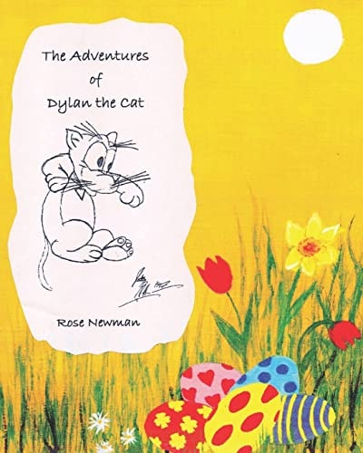 The Adventures of Dylan the Cat A Very Special Easter!