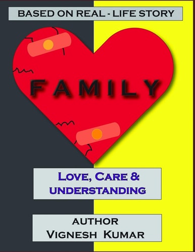 Family An Unusual Family Drama (Auto-Biography)