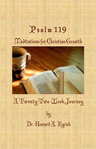 Psalm 119 Meditations for Christian Growth