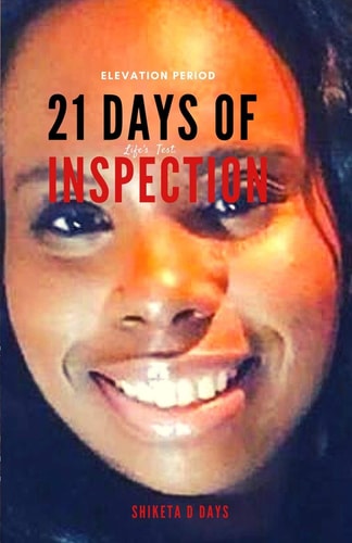 21 Days of Inspection Elevation Period