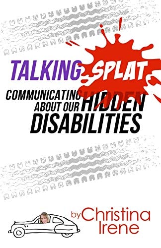 Talking Splat Communicating about Our Hidden Disabilities