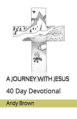 A Journey with Jesus 40 Day Devotional