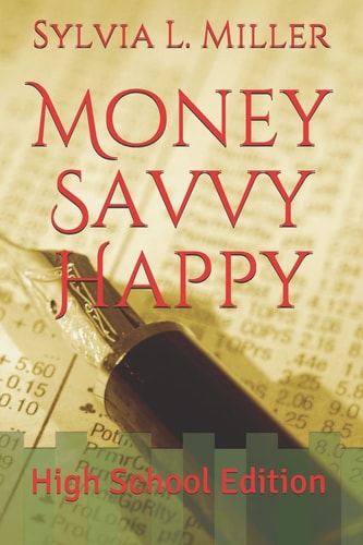 Money Savvy Happy High School Edition