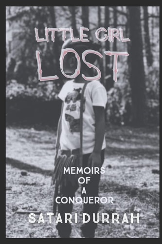 Little Girl Lost Memoirs of a Conqueror