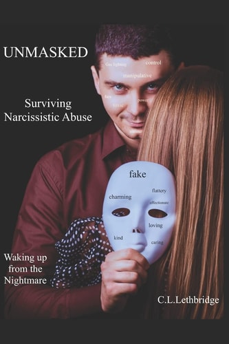 Unmasked Surviving Narcissistic Abuse