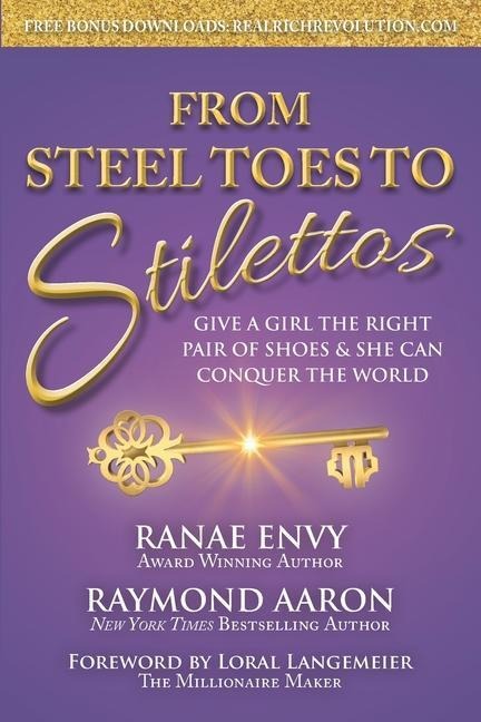 From Steel Toes To Stilettos: Give A Girl The Right Pair Of Shoes & She Can Conquer The World
