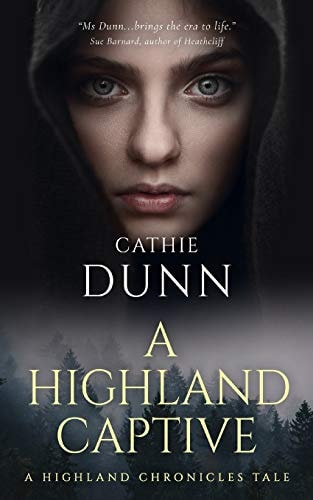 A Highland Captive A Highland Chronicles Tale